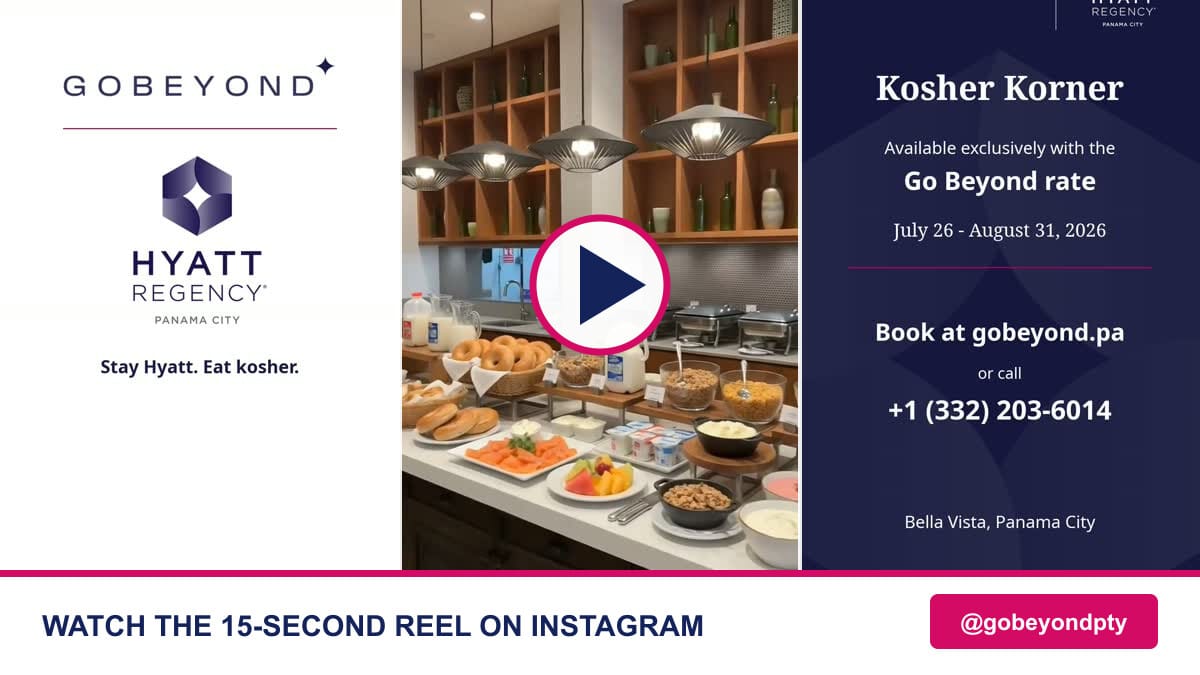 Watch the Hyatt Kosher Korner Reel on Instagram Video preview for the Hyatt Regency Panama City Kosher Korner Reel, showing Hyatt and Go Beyond branding, the kosher breakfast buffet, and offer details