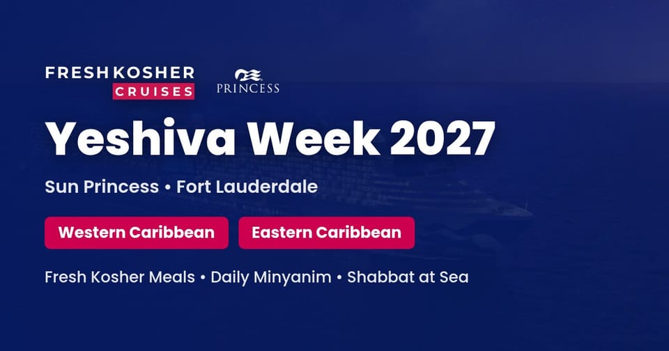 Sun Princess — Caribbean Yeshiva Week 2027